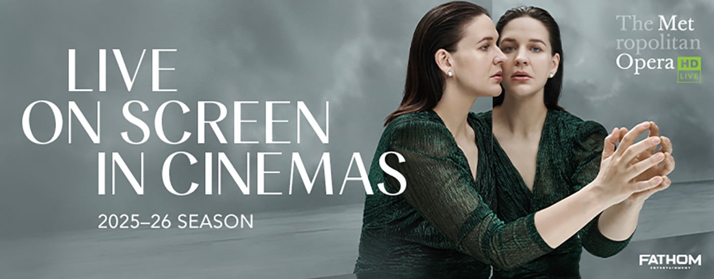 Metropolitan Opera’s award-winning series of live opera transmissions returns to Showcase Cinemas