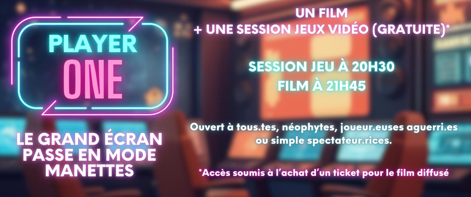 Visuel séances spéciales jeux vidéo Player One