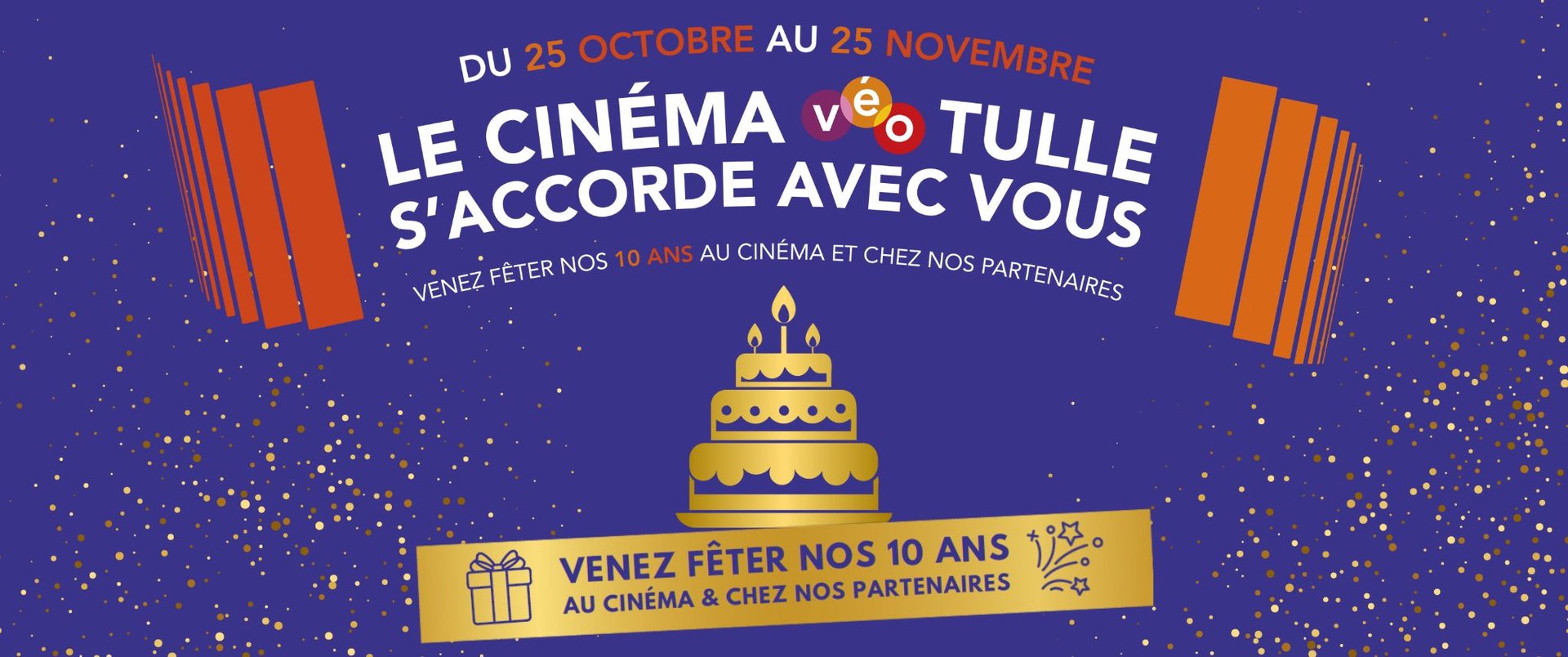 Du 25 octobre au 25 novembre le cinéma Véo Tulle fête ses 10 ans