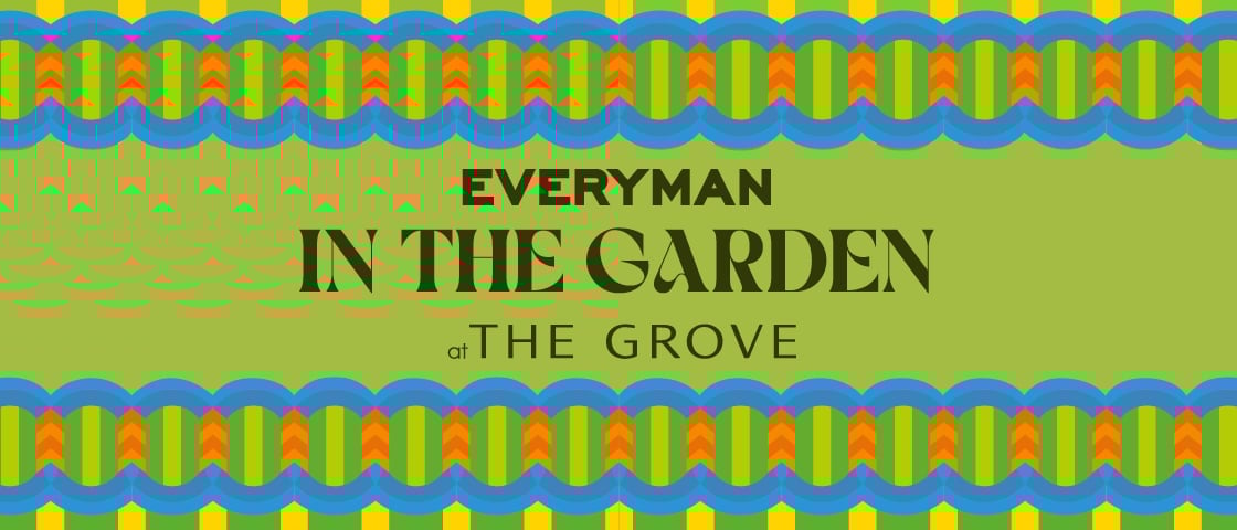 Everyman in the Garden at The Grove