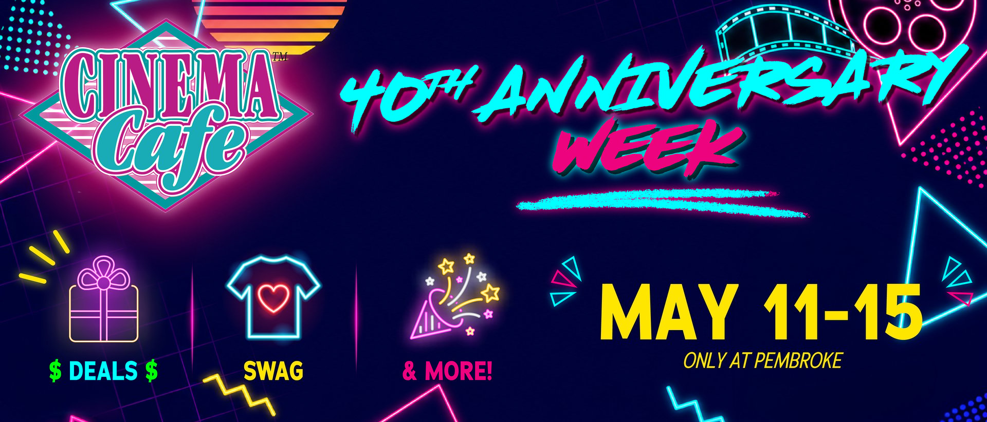 Cinema Cafe 40th Anniversary Week
