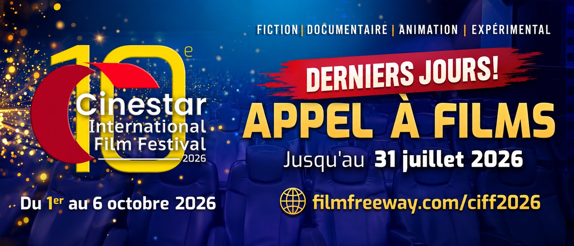 Déposez votre film avant le 31 Juillet 2026