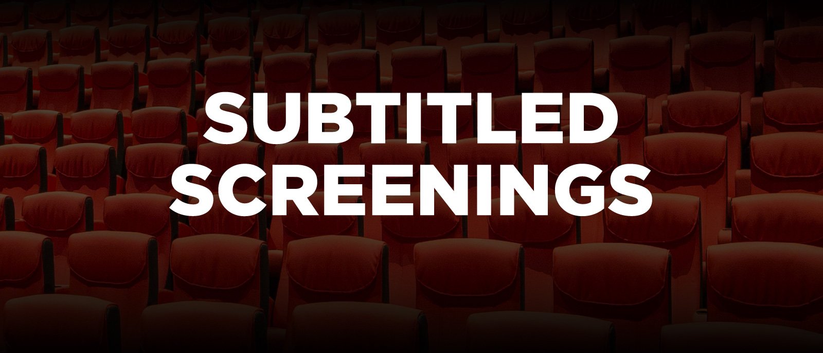 Subtitled Screenings