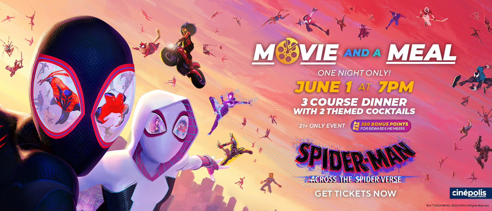 Spider-Man Dining Event at Cinepolis and Moviehouse