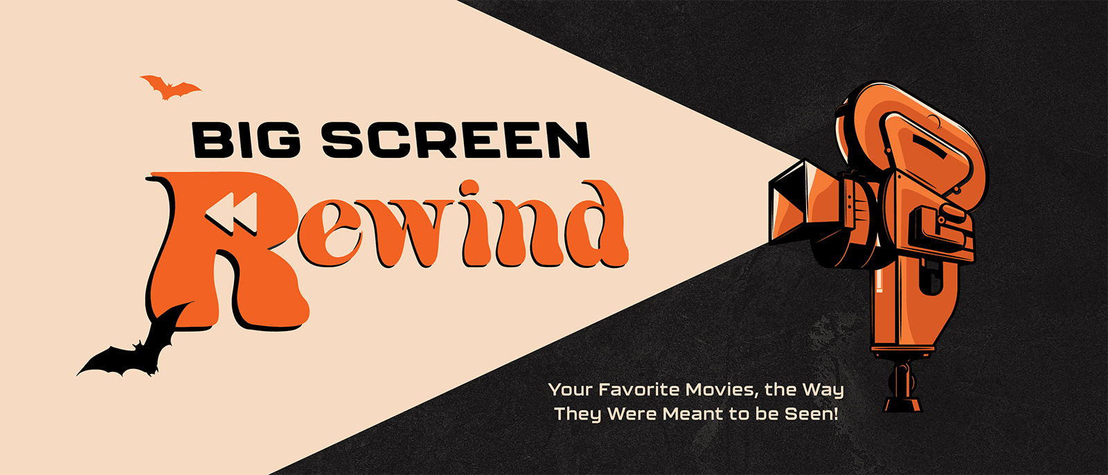 BIG SCREEN REWIND