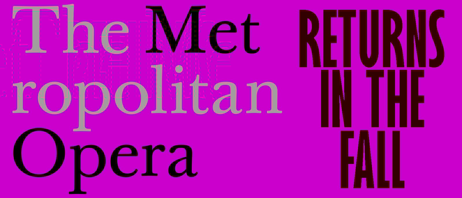 The Metropolitan Opera