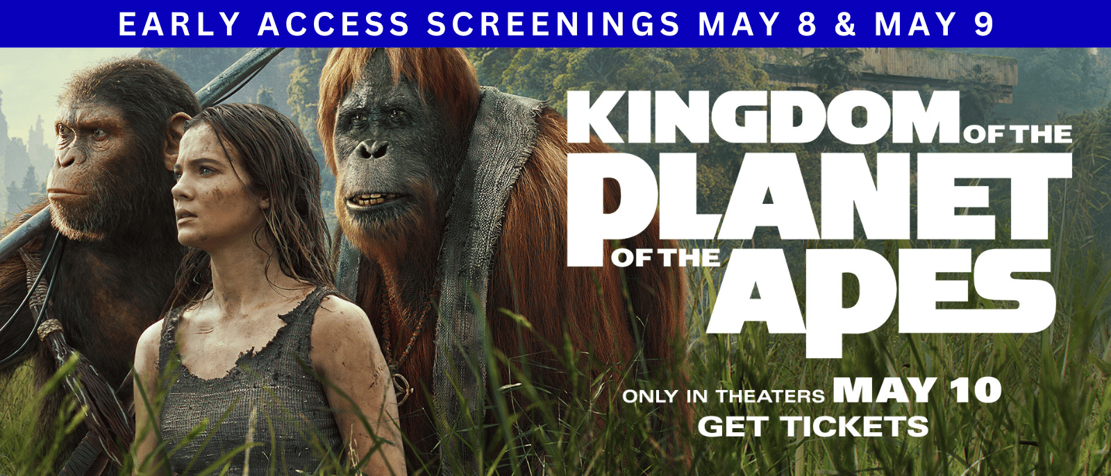 banner for kingdom of the planet of the apes early access screening
