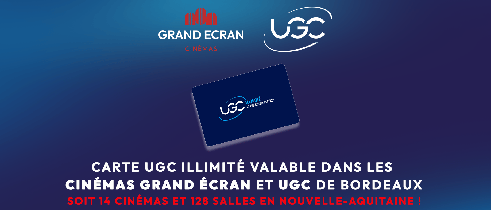 UGC ILLIMITÉ Cinémas Grand Écran