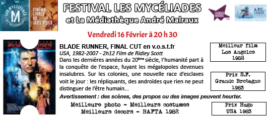 Festival Les Mycéliades - Blade Runner, Final Cut