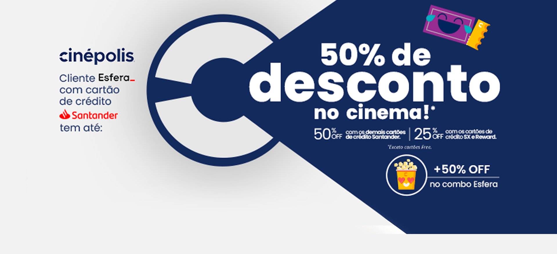 Cliente Esfera Santander com Cartão de crédito santanter tem até 50% de descondo no cinema