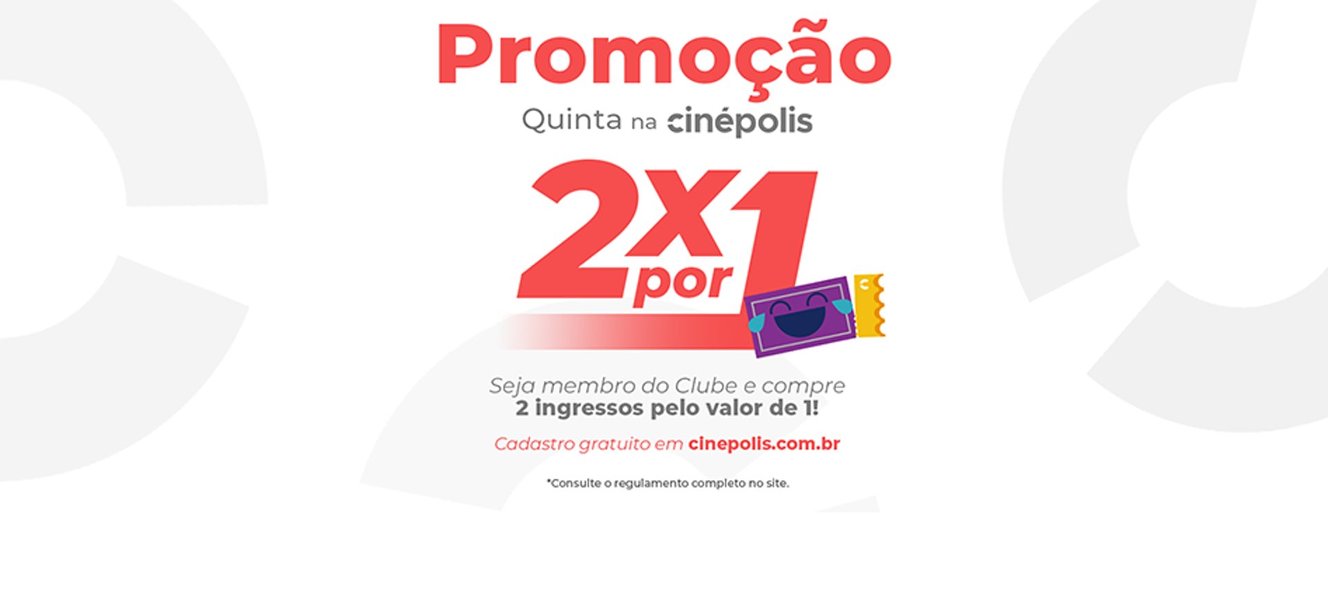 Promoção Quinta Na Cinépolis 2x1, Seja membro do Clube e Compre 2 ingressos pelo valor de 1!