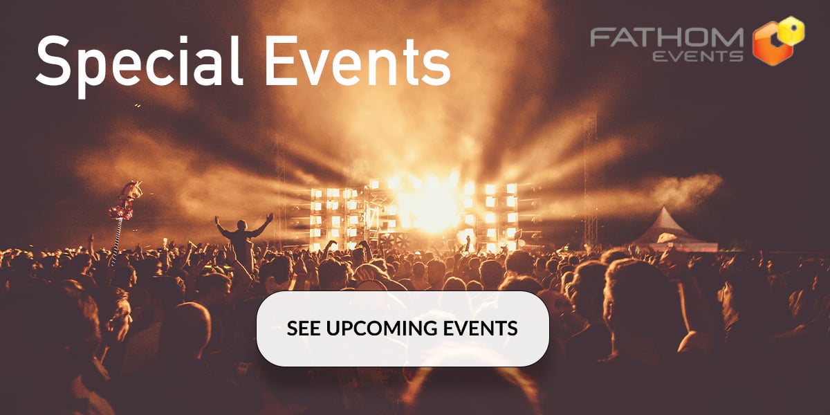 Fathom and Special Events