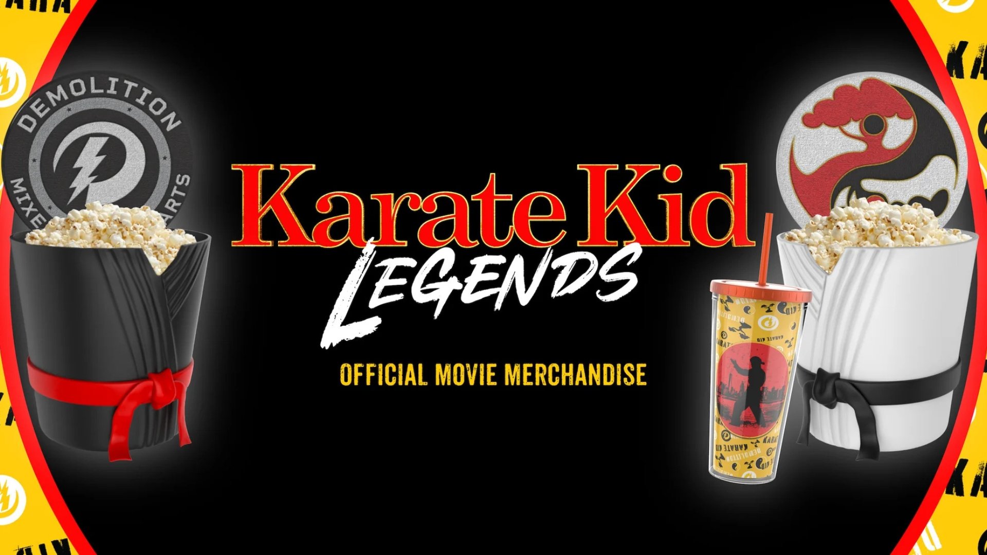 black background red text reads Karate Kid white text reads Legends yellow text reads Official Movie Merchandise image of black & white popcorn tubs