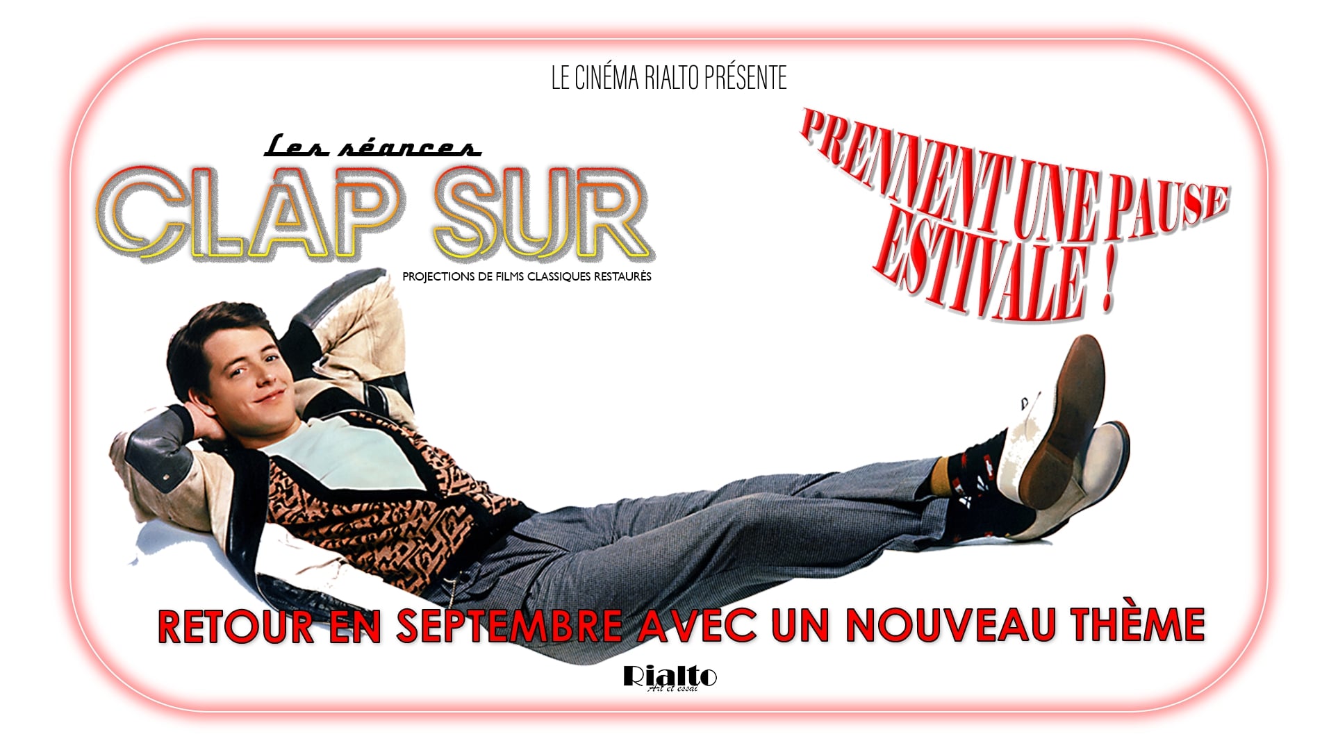 Clap Sur : La pause estivale de juin à août