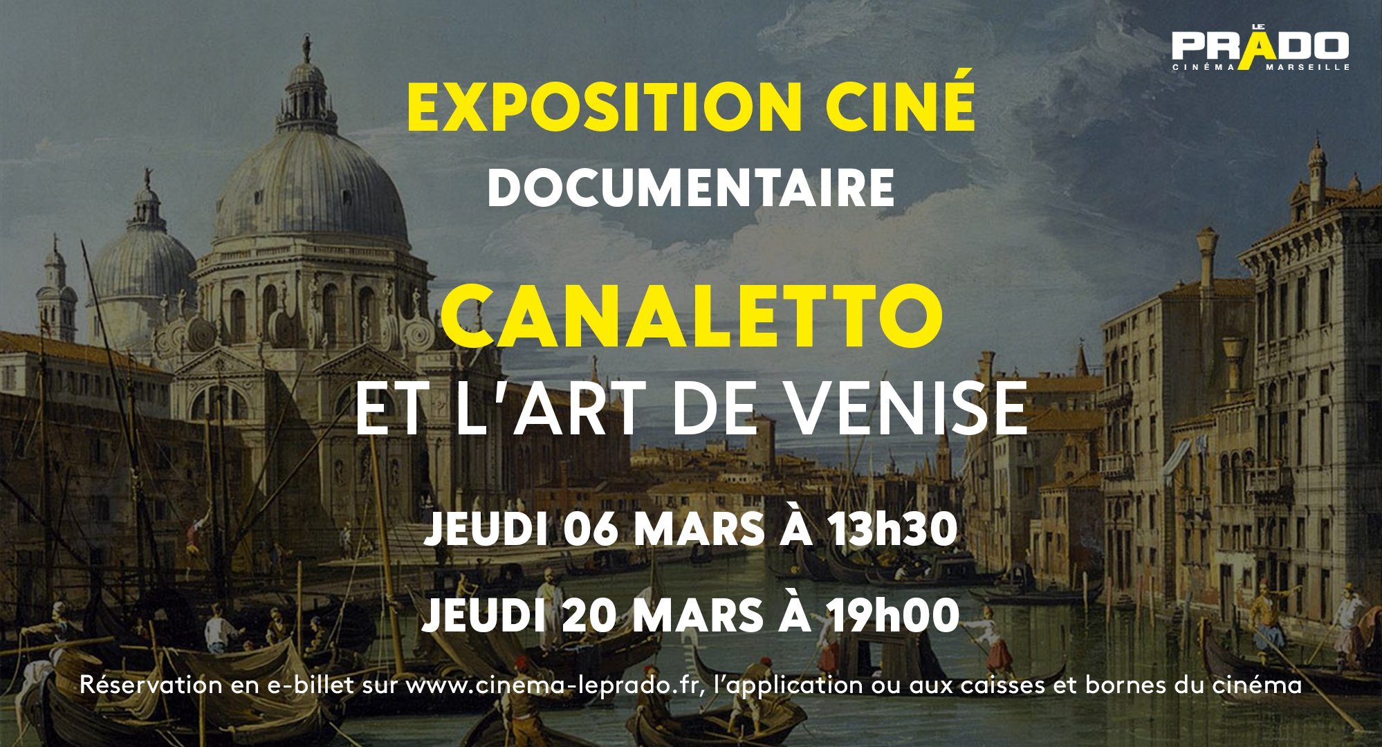 Exposition Ciné : Canaletto et l'Art de Venise