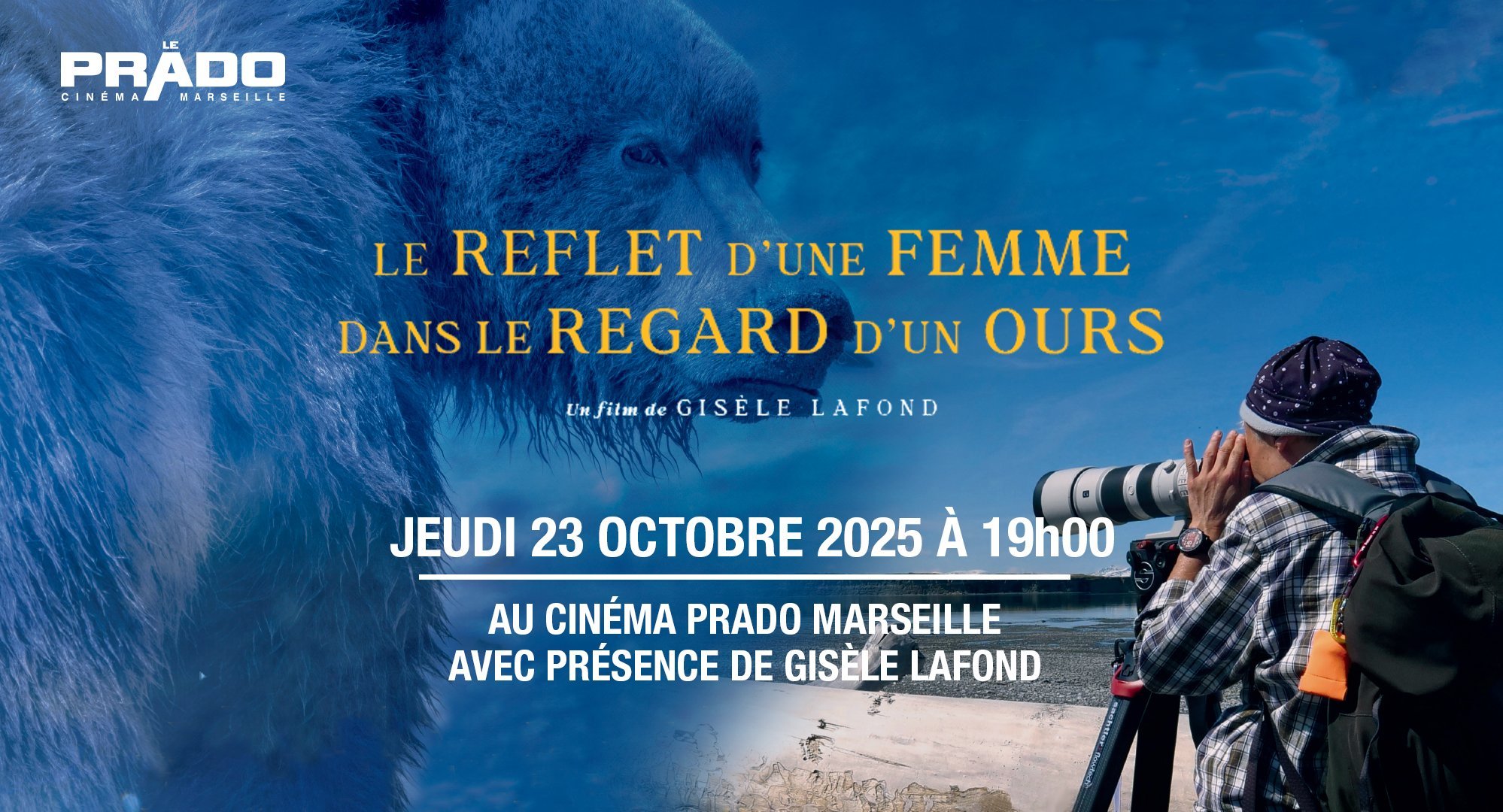 Gisèle Lafond - Le Reflet d'une Femme dans le Regard d'un Ours