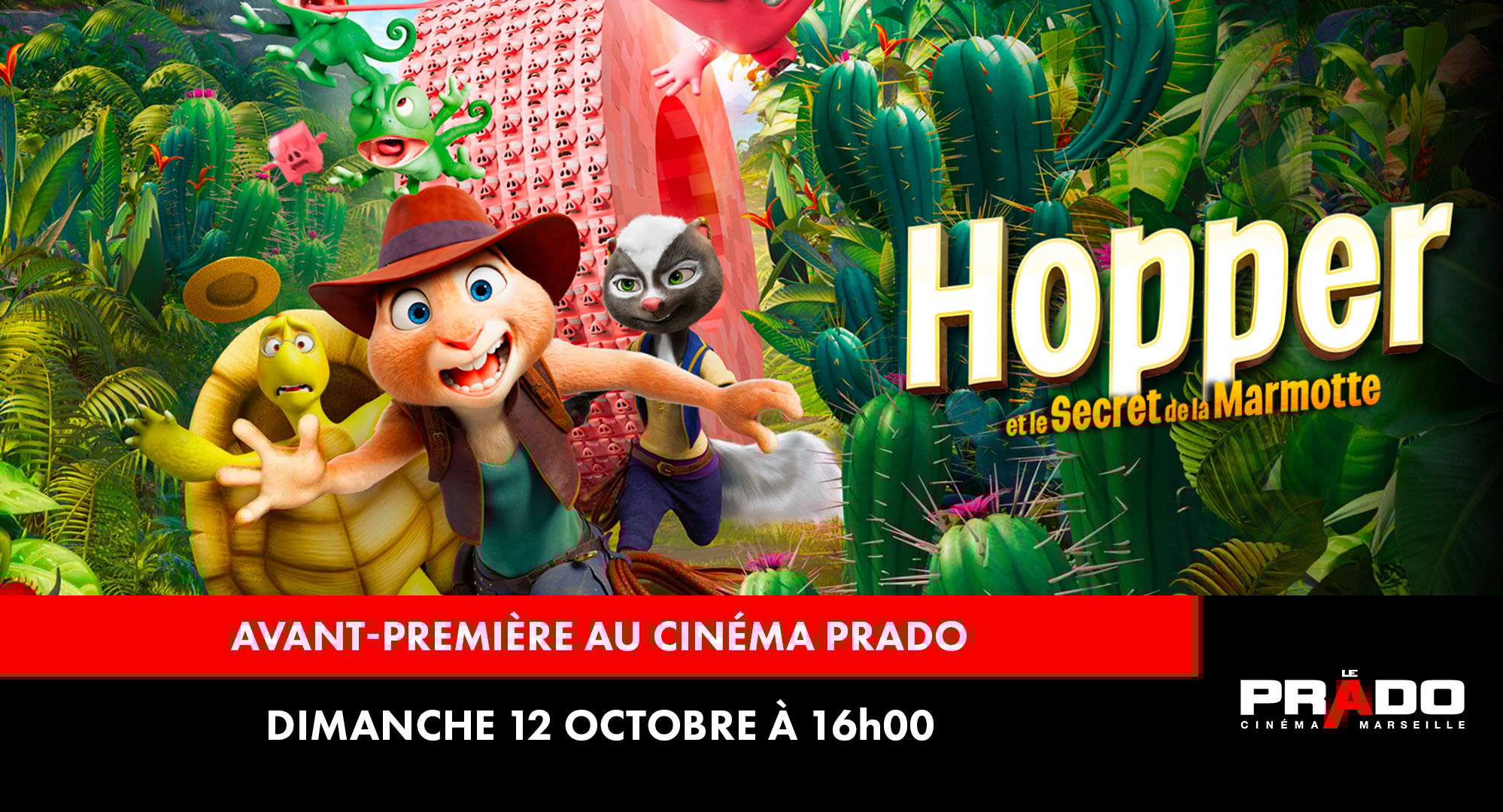 Avant-première du film "Hopper et le Secret de la Marmotte", dimanche 12 octobre à 16h00 au cinéma Prado !