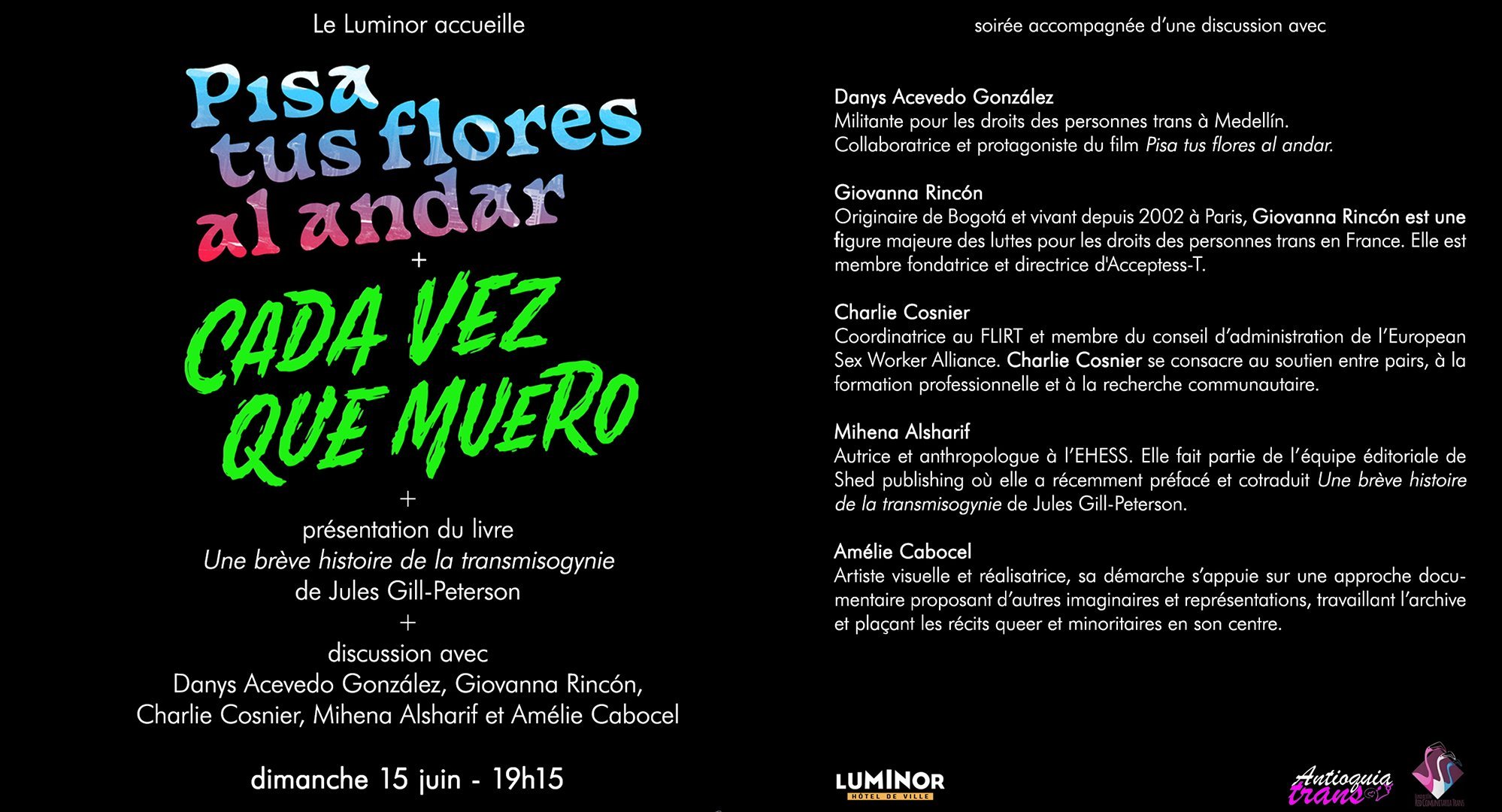 Dim 15 juin > Ciné-rencontre : Cada vez que muero (1h30) + Pisa tus flores al andar (15 min)