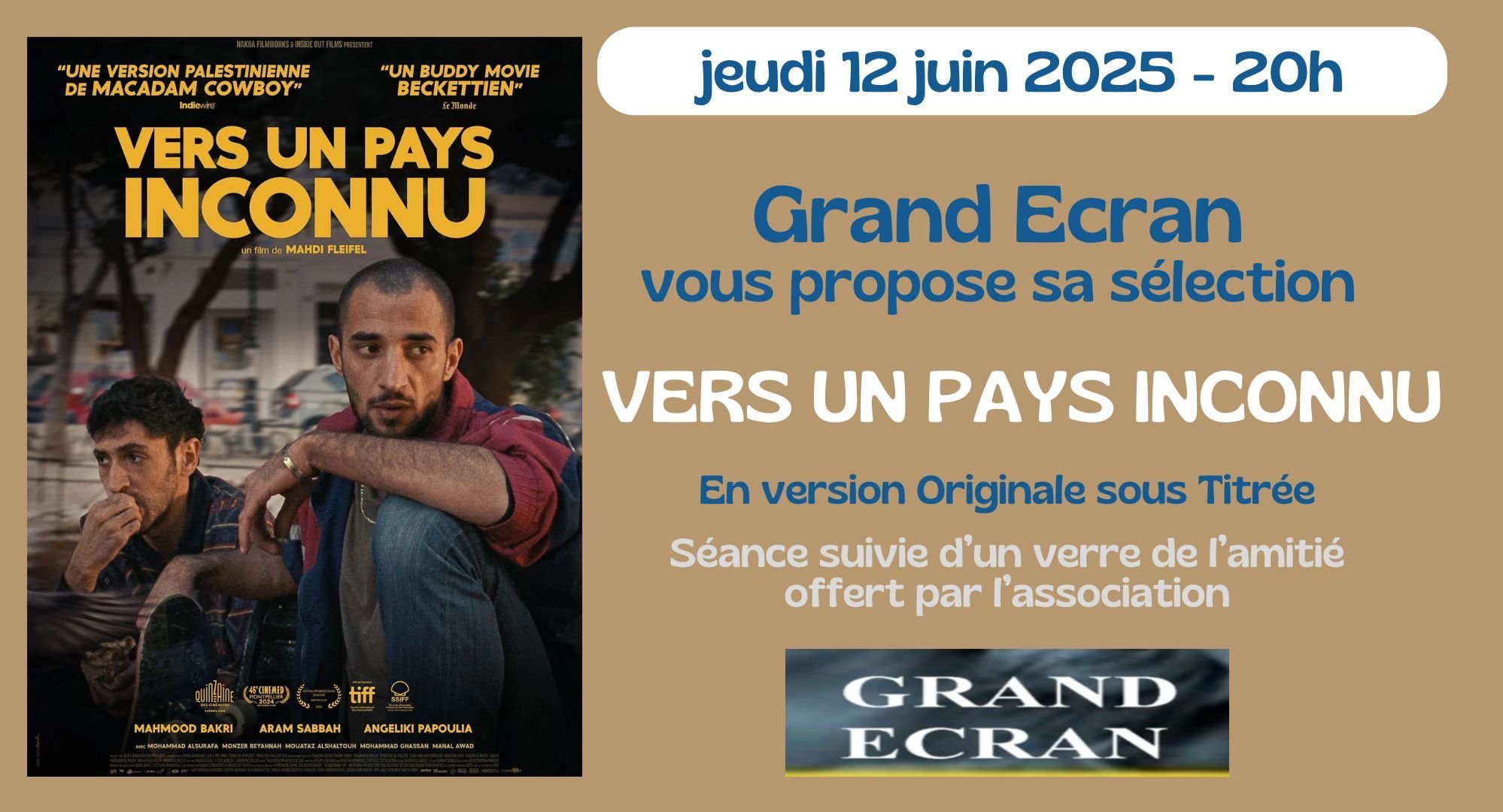 SOIREE GRAND ECRAN - VERS UN PAYS INCONNU