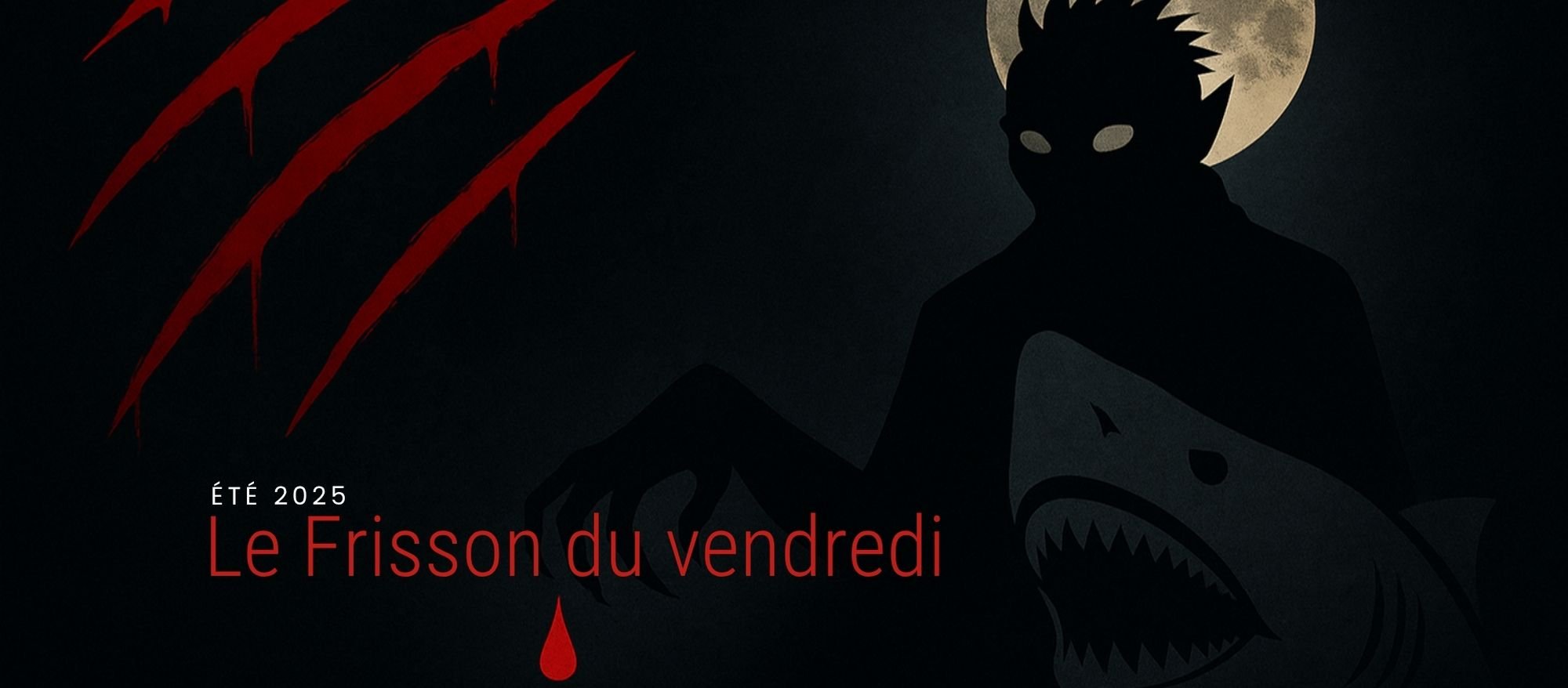 Le Frisson du Vendredi