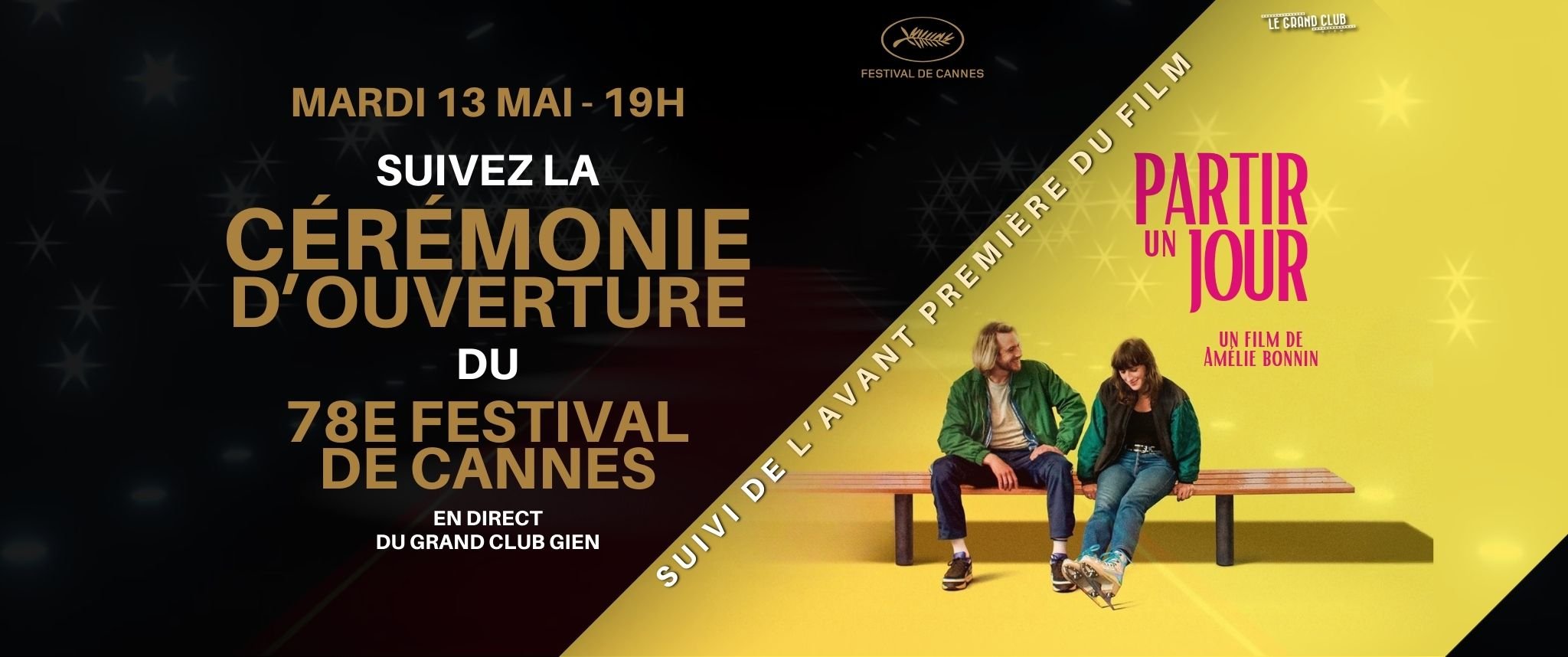 Cérémonie D'ouverture du 78ème Festival de Cannes