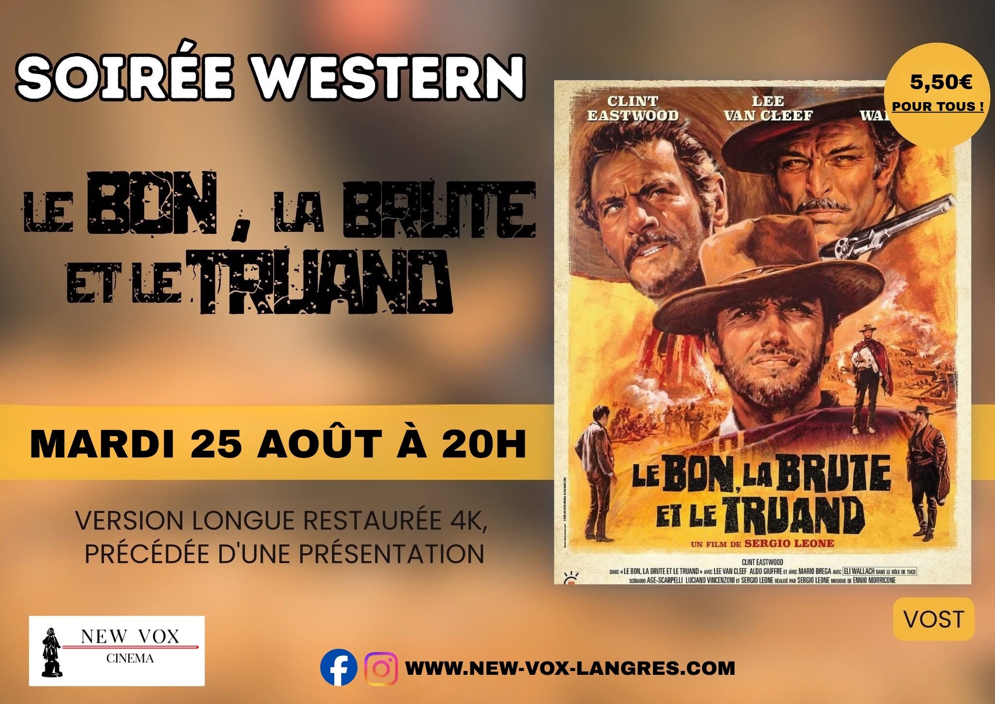 Soirée Western : LE BON, LA BRUTE ET LE TRUAND