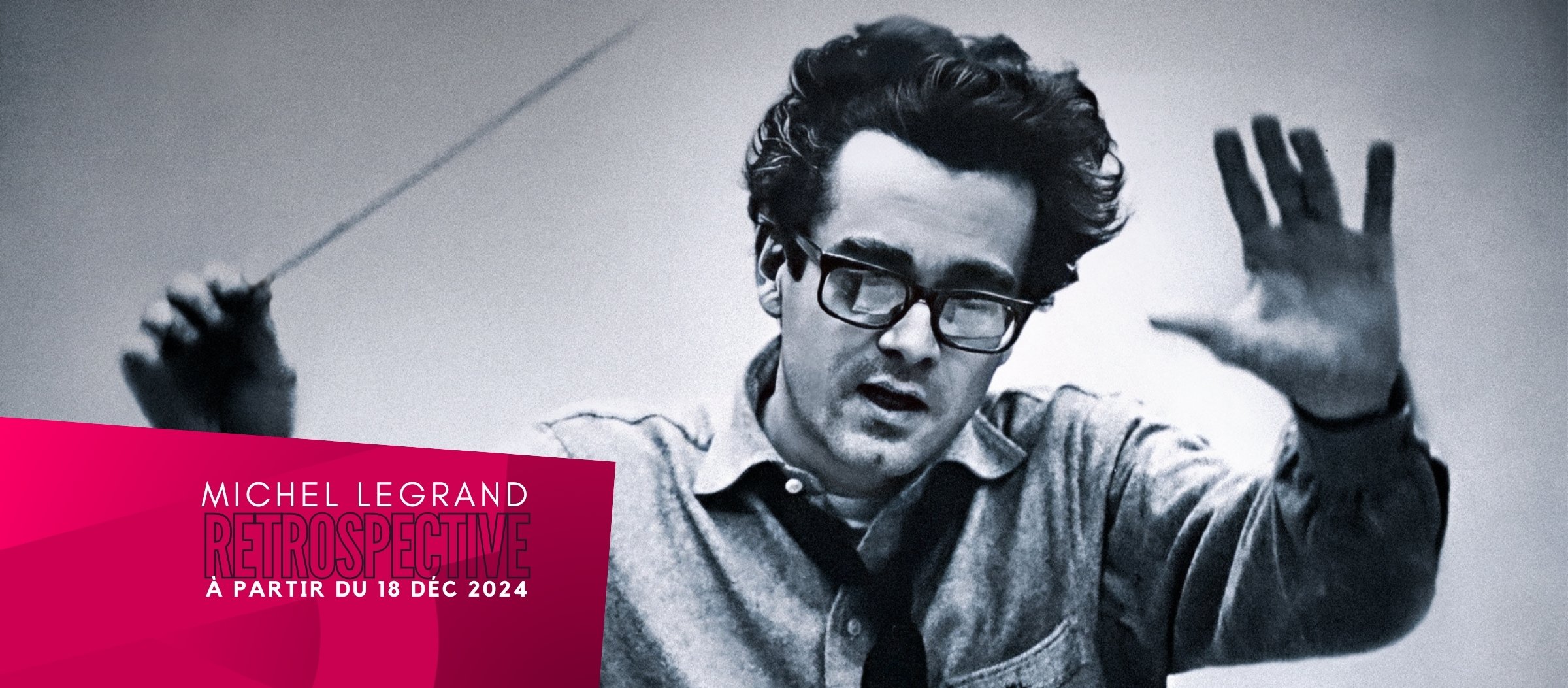 Rétrospective Michel Legrand