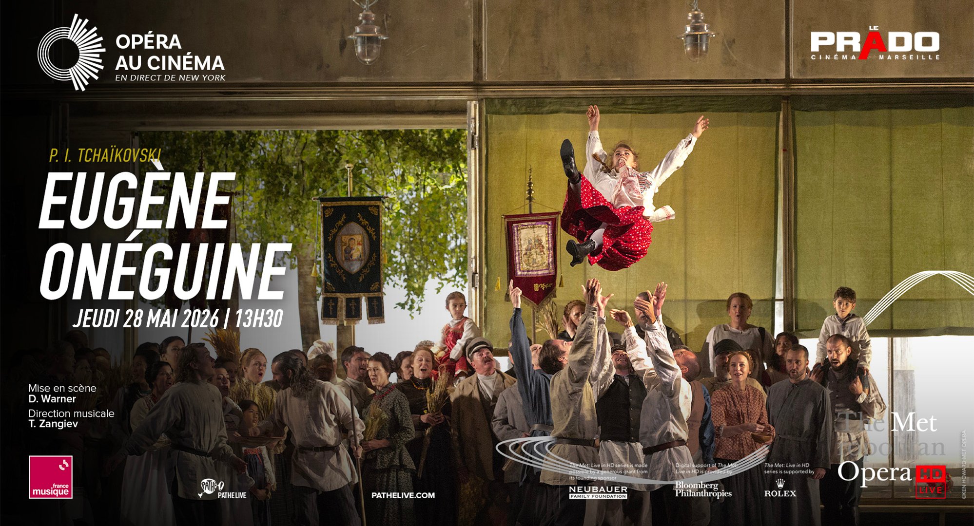 Le Metropolitan Opera de New York : Eugène Onéguine