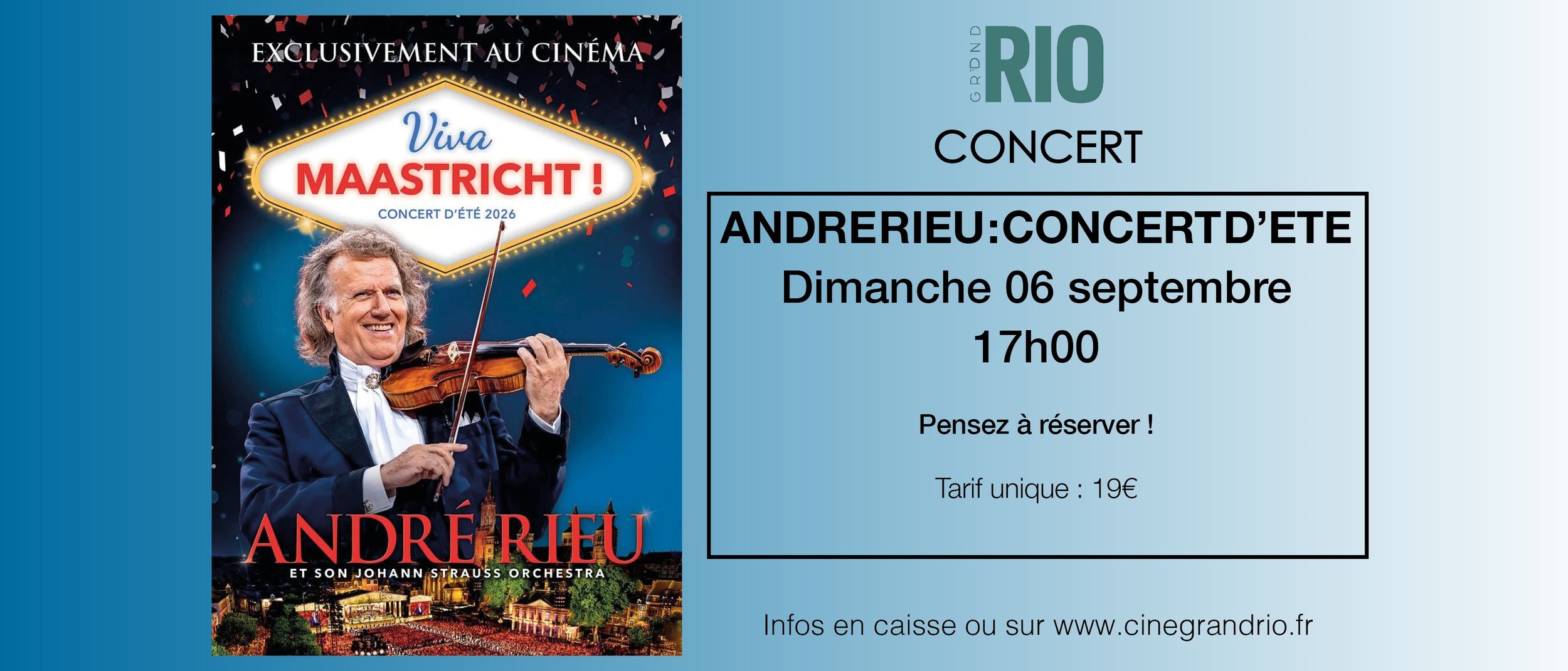 Le concert d'été 2026 d'André RIEU : Viva Maastritch !