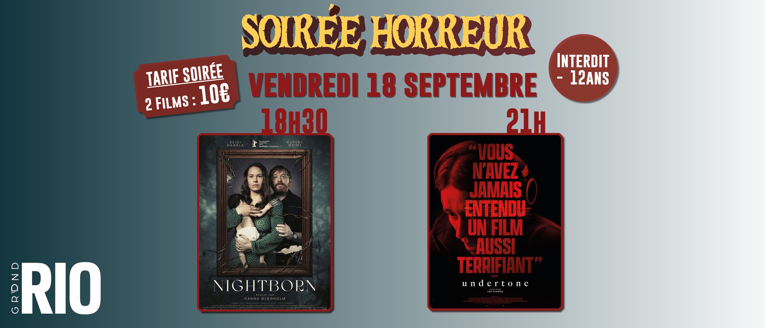 Soirée Horreur : Nigthborn + Undertone