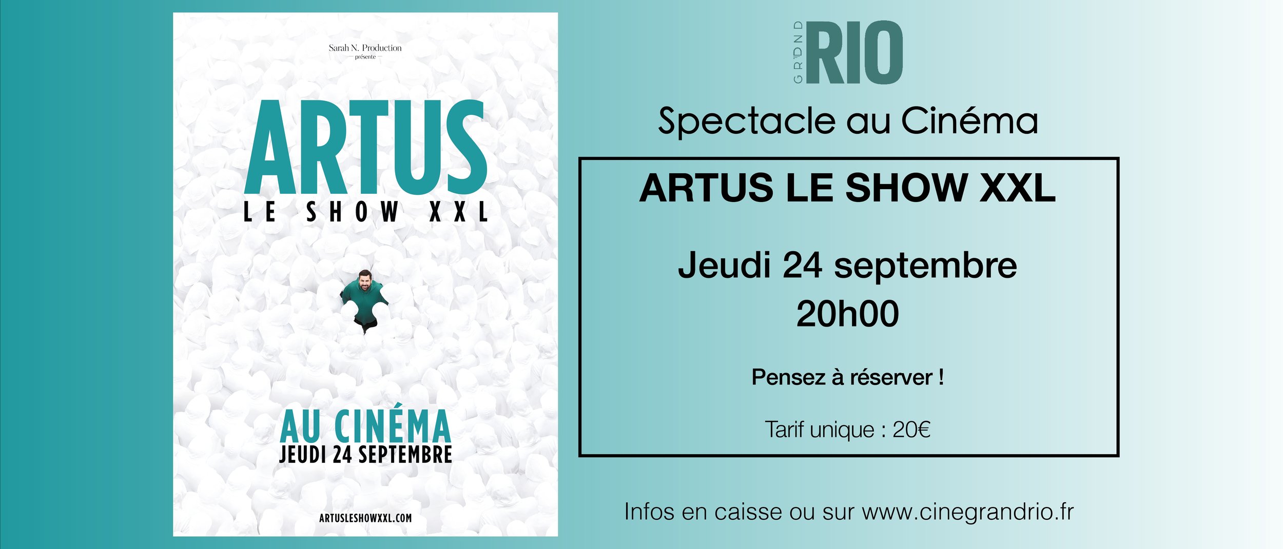 SPECTACLE AU CINÉ : ARTUS LE SHOW XXL