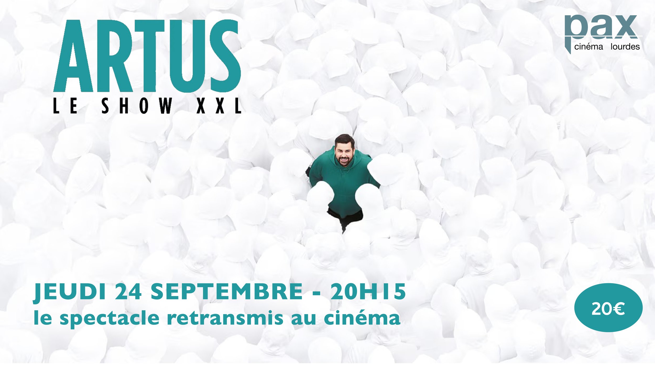 Artus - le show XXL au cinéma