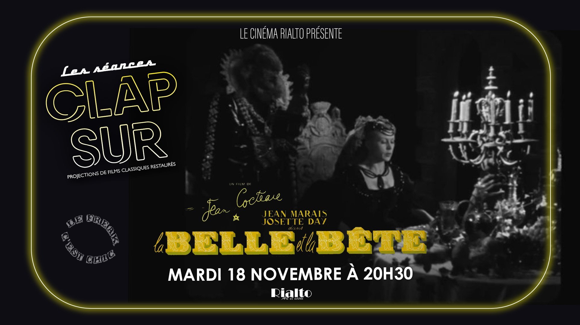 Clap Sur : La Belle et La Bête de Jean Cocteau