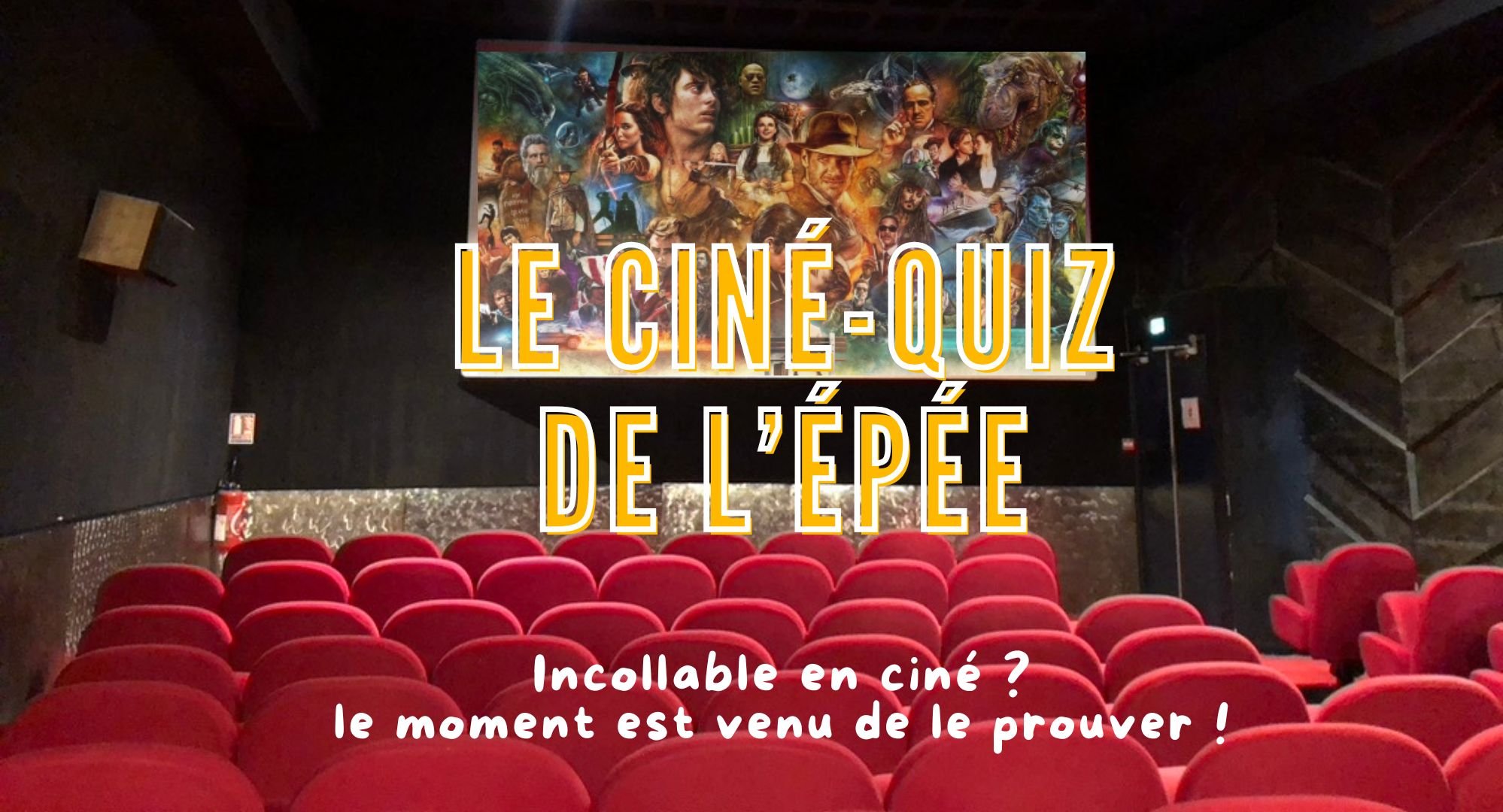 Le ciné-quiz de L'Epée 🔍