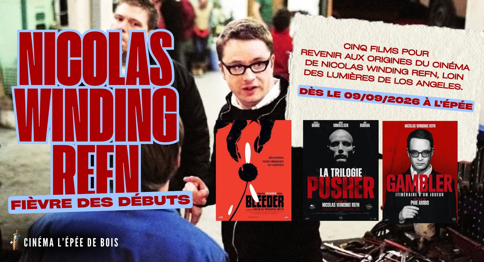 Nicolas Winding Refn : fièvre des débuts