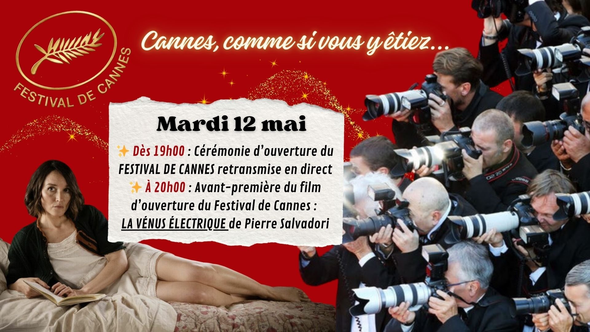 Ouverture du Festival de Cannes ✨