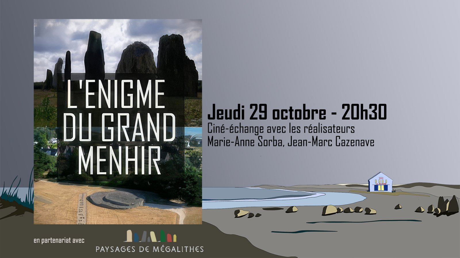 L'énigme du grand menhir Paysages