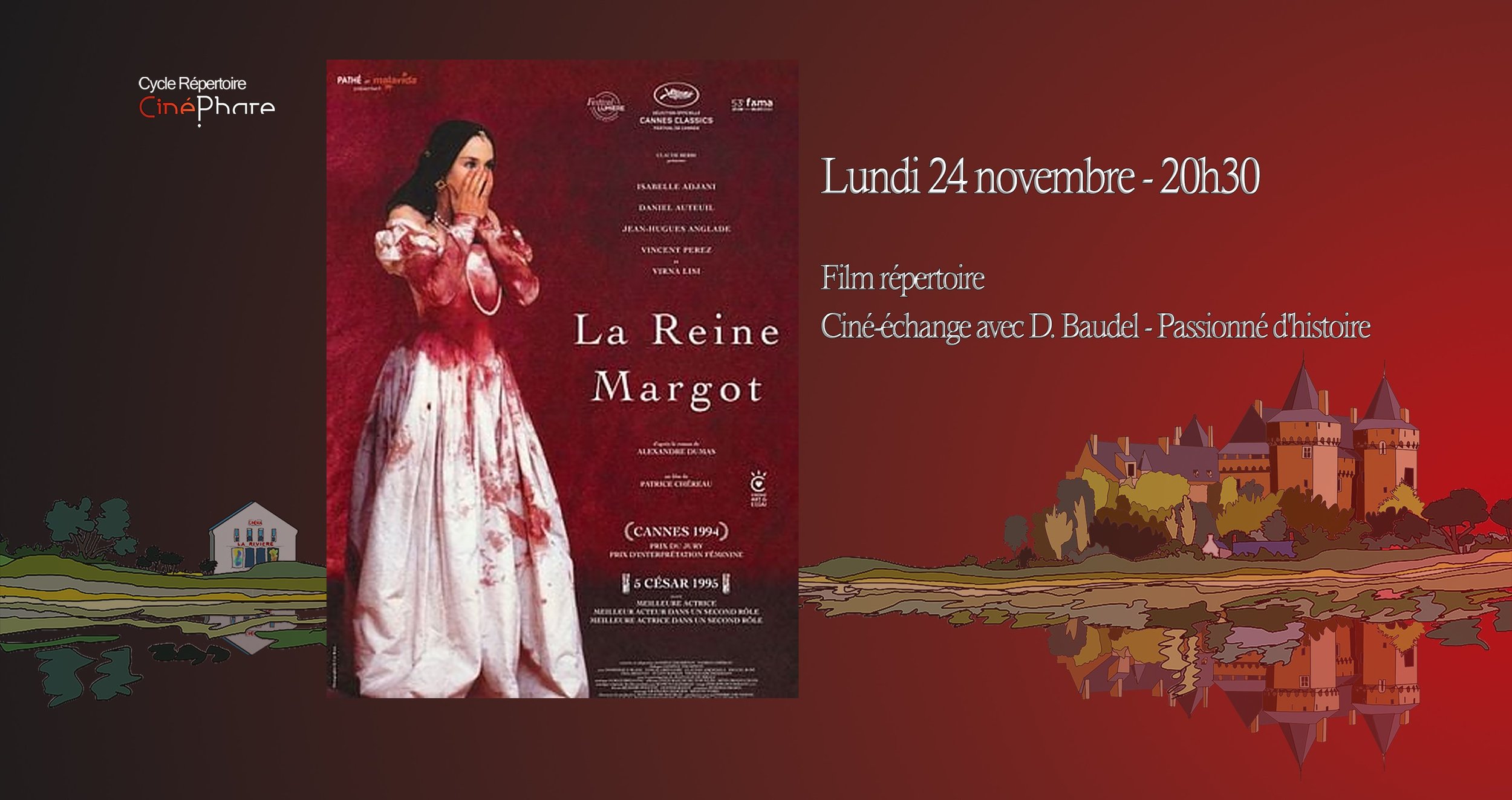 La Reine Margot : Ciné répertoire