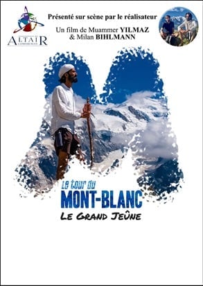 Le tour du Mont-Blanc, le grand jeûne