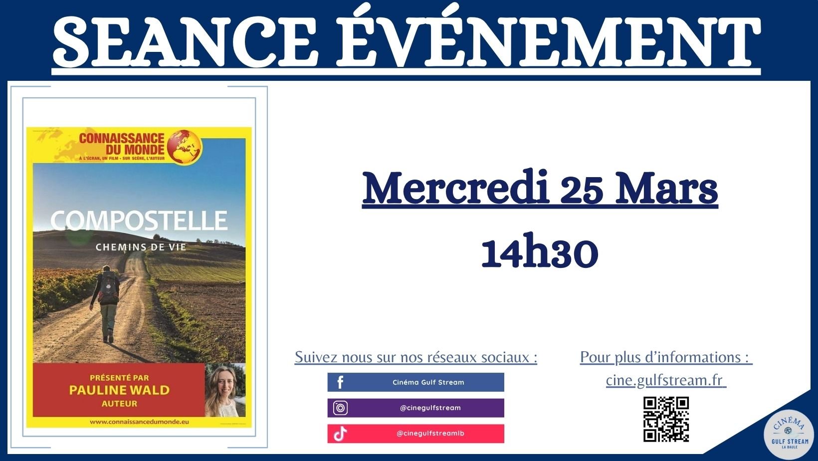 Connaissance du Monde : Compostelle Chemins de Vie