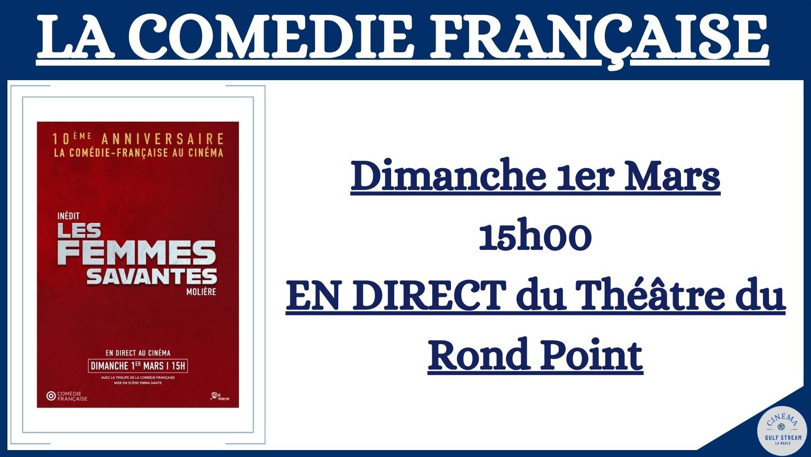 Comédie Française : Les femmes savantes