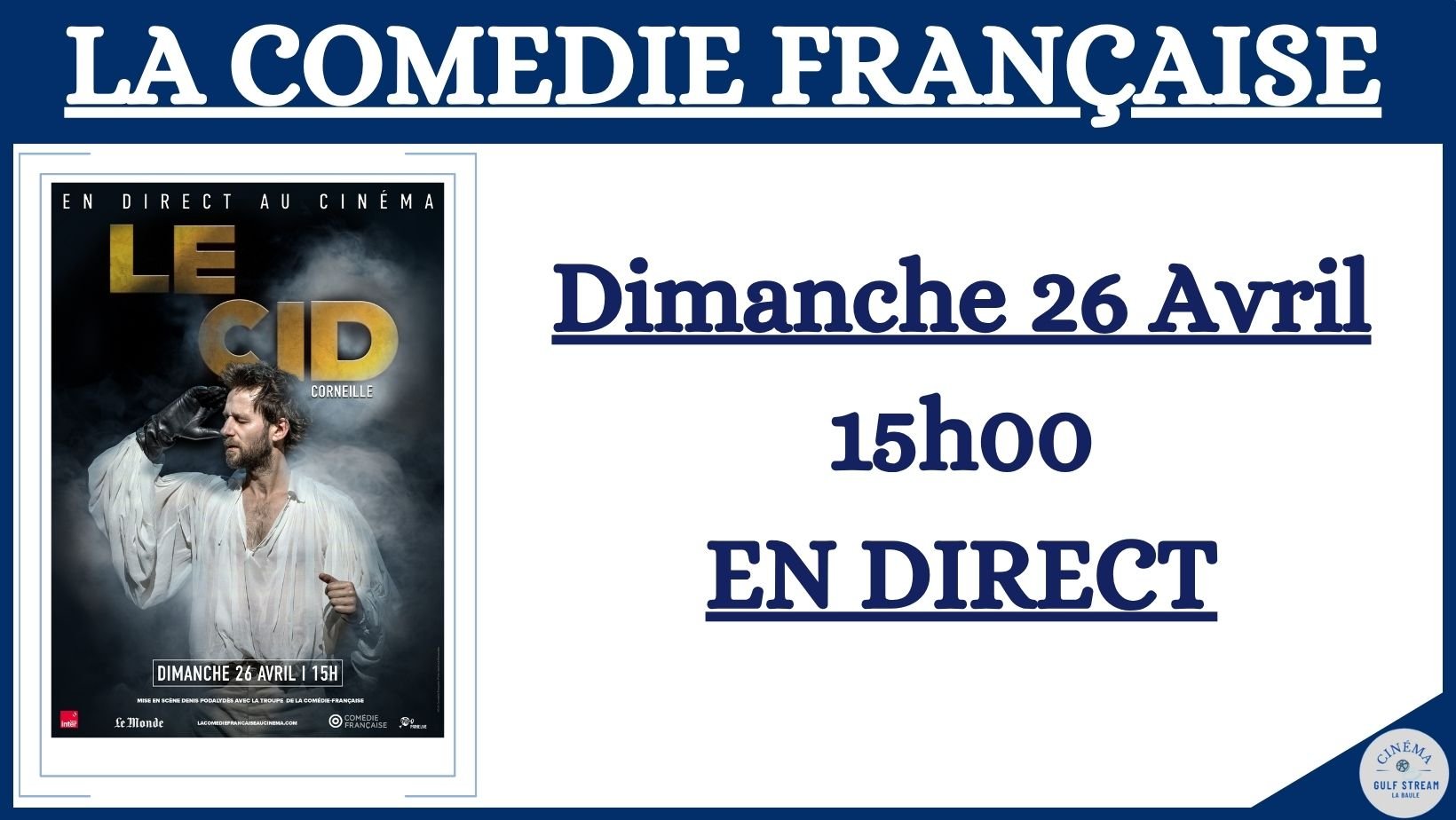 Comédie Française : Le Cid en direct