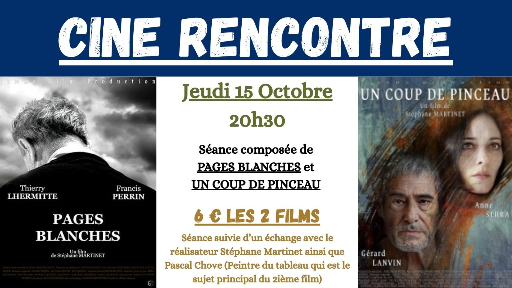 CINE RENCONTRE : PAGES BLANCHES ET UN COUP DE PINCEAU