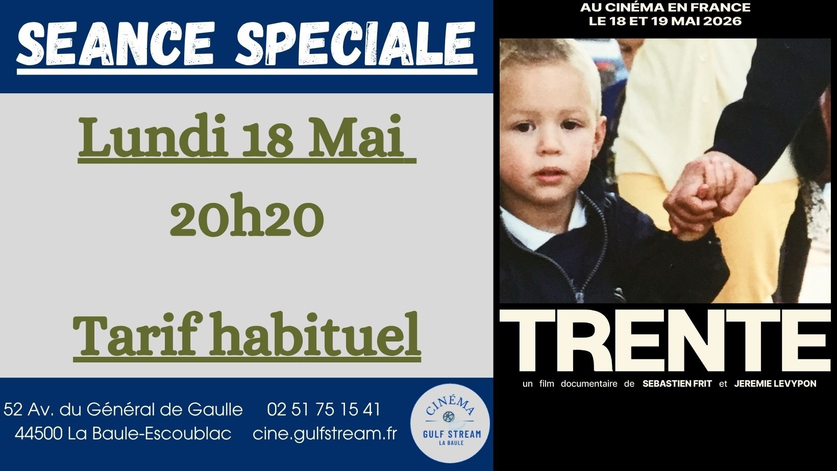 CINE Événement : Trente