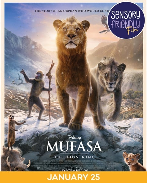 Mufasa: The Lion King - Sensory Friendly