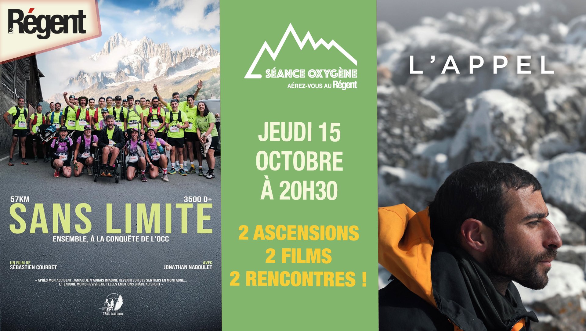 2 ASCENSIONS - 2 FILMS - 2 RENCONTRES