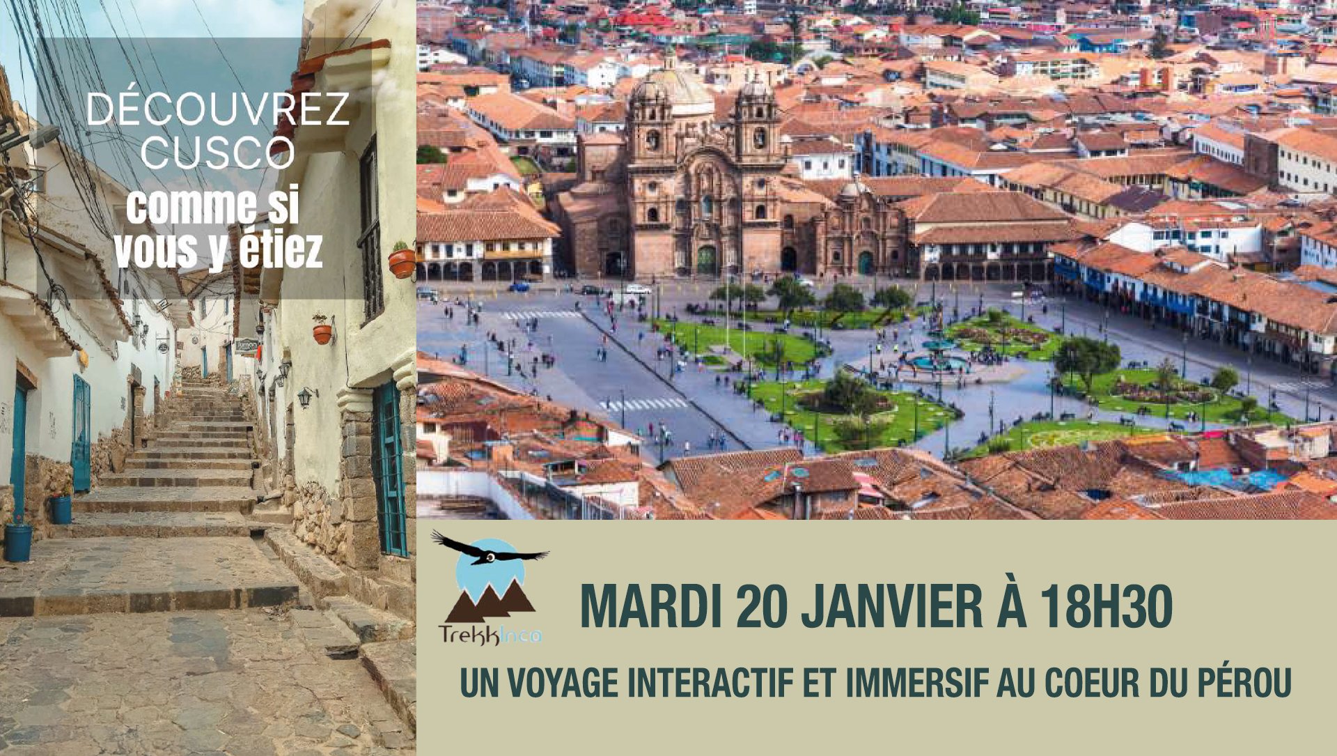 TREKKINCA : UN VOYAGE AU PÉROU