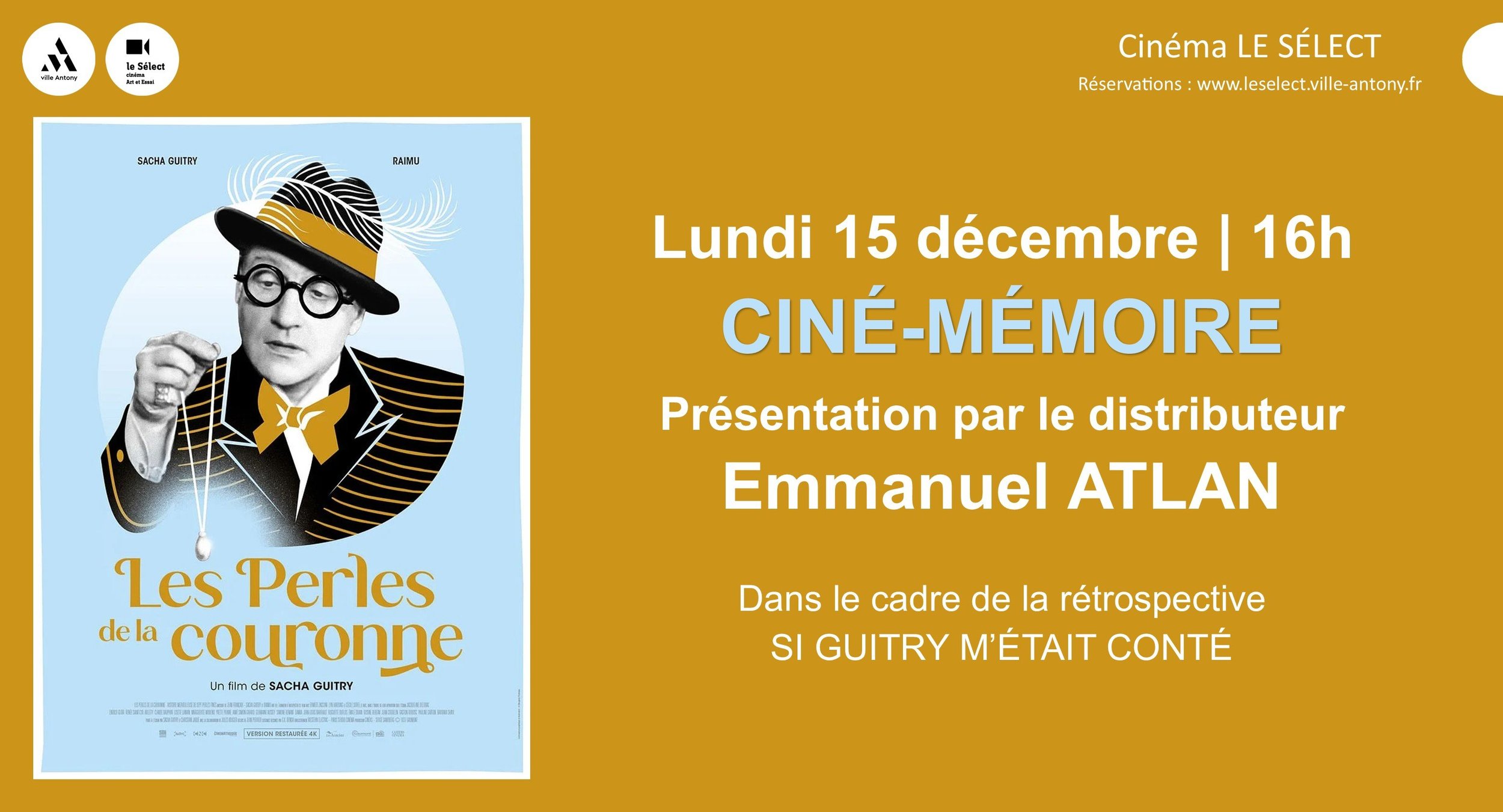 Ciné-mémoire LES PERLES DE LA COURONNE