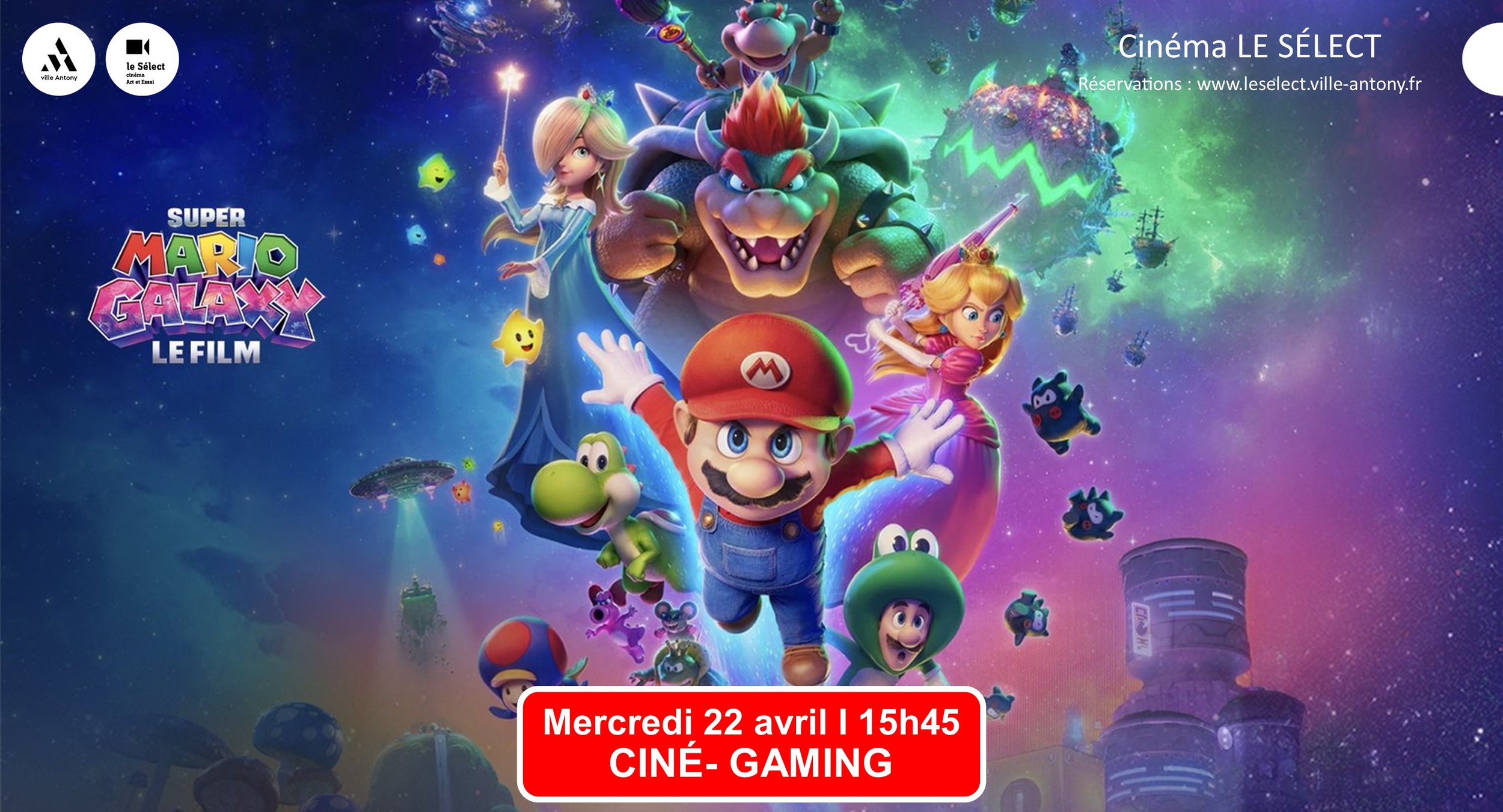 Ciné-Gaming SUPER MARIO GALAXY