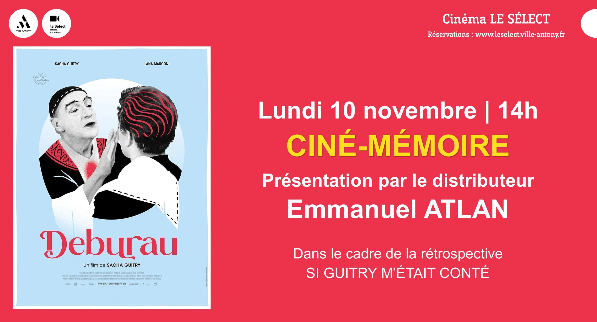 Ciné-Mémoire SI GUITRY M'ETAIT CONTE : DEBURAU